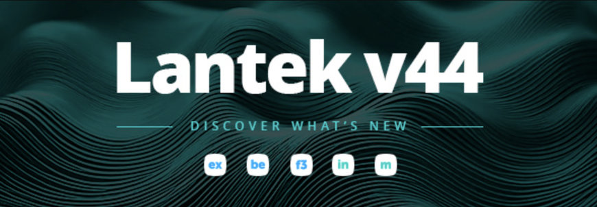 Lantek dévoile sa version v44